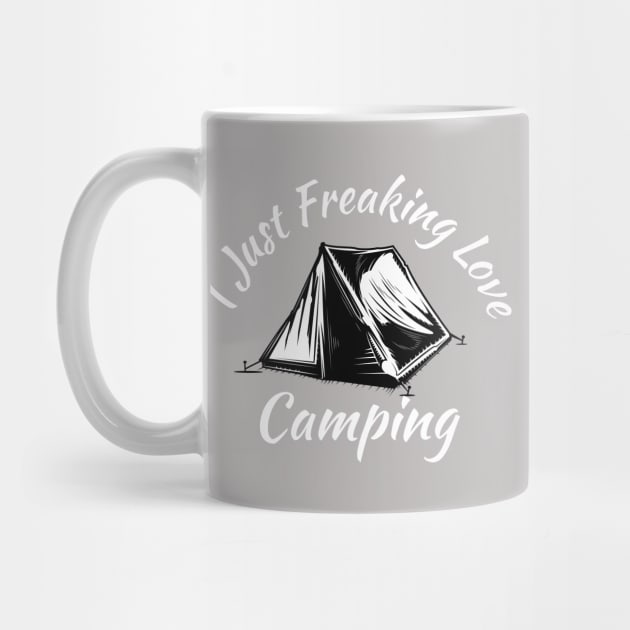 I Just Freaking Love Camping Vintage by SAM DLS